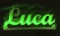 Preview: LED Wunschname " Luca " LED Leuchtschild, LED Namensschild, Truckerschild