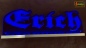 Mobile Preview: LED Namensschild Gravur "Erich" oder Wunschname in Frakturschrift Altdeutsch als Konturschnitt - Truckerschild Neonschild Leuchtschild