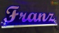 Preview: Ihr LED Wunschname "Franz" Namensschild Leuchtschild Truckerschild als Konturschnitt