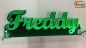 Preview: Ihr LED Wunschname "Freddy" Namensschild Leuchtschild Truckerschild als Konturschnitt