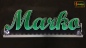 Preview: Ihr LED Wunschname "Marko" Namensschild Leuchtschild Truckerschild als Konturschnitt