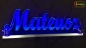 Preview: Ihr LED Wunschname "Mateusz" Namensschild Leuchtschild Truckerschild als Konturschnitt