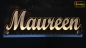 Preview: Ihr LED Wunschname "Maureen" Namensschild Leuchtschild Truckerschild als Konturschnitt