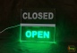 Mobile Preview: LED Hinweisschild " Closed - Open ", Farbmodi getrennt steuerbar grün - rot. Wegweiser Leuchtschild Türschild