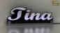 Mobile Preview: Ihr LED Wunschname "Tina" Namensschild Leuchtschild Truckerschild als Konturschnitt