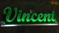 Preview: Ihr LED Wunschname "Vincent" Namensschild Leuchtschild Truckerschild als Konturschnitt