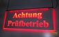 Preview: LED Warnschild Gravur “Achtung Prüfbetrieb" Info-Schild Signalschild Industrieschild Leuchtschild