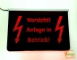 Preview: LED Warnschild Gravur “ Vorsicht! Anlage in Betrieb! " Info-Schild Signalschild Industrieschild Leuchtschild
