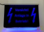 Preview: LED Warnschild Gravur “ Vorsicht! Anlage in Betrieb! " Info-Schild Signalschild Industrieschild Leuchtschild