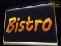 Preview: LED Werbeschild Firmenschild Gravur "Bistro" Arztschild Kanzleischild Ladenschild Praxisschild Leuchtreklame Leuchtschild