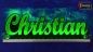 Preview: Ihr LED Wunschname "Christian" Namensschild Leuchtschild Truckerschild