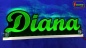 Preview: Ihr LED Wunschname "Diana" Namensschild Leuchtschild Truckerschild