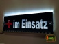 Preview: LED Leuchtschild, Warnschild, Einsatzschild " im Einsatz " Gravur