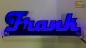 Preview: Ihr LED Wunschname "Frank" Namensschild Leuchtschild Truckerschild als Konturschnitt