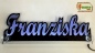 Preview: Ihr LED Wunschname "Franziska" Namensschild Leuchtschild Truckerschild