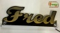 Preview: Ihr LED Wunschname "Fred" Namensschild Leuchtschild Truckerschild