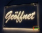 Preview: LED Hinweisschild Gravur “Geöffnet" Info-Schild Signalschild Werbeschild Leuchtschild