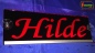 Preview: LED Namensschild Gravur "Hilde" oder Wunschname auf Rechteckplatte - Truckerschild Neonschild Leuchtschild
