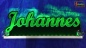 Preview: Ihr LED Wunschname "Johannes" Namensschild Leuchtschild Truckerschild