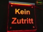 Preview: LED Hinweisschild quadratisch Gravur “Kein Zutritt" Info-Schild Signalschild Werbeschild Leuchtschild