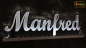 Preview: Ihr LED Wunschname "Manfred" Namensschild Leuchtschild Truckerschild