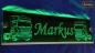 Preview: LED Namensschild Detailzeichnung Zugmaschine Gravur "Markus" oder Wunschname auf Rechteckplatte - Truckerschild Neonschild Leuchtschild