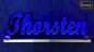 Preview: Ihr LED Wunschname "Thorsten" Namensschild Leuchtschild Truckerschild