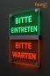 Preview: LED Sign " Bitte eintreten - Bitte warten " | faunz.com