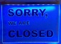 Preview: LED Hinweisschild "Sorry, we are closed" | Acrylglas Leuchtschild