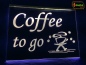 Preview: LED Werbeschild Angebotsschild Gravur "Coffee to go" Ladenschild Lichtwerbung Leuchtreklame Leuchtschild