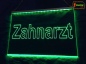 Preview: LED Werbeschild Firmenschild Gravur "Zahnarzt" Arztschild Kanzleischild Ladenschild Praxisschild Leuchtreklame Leuchtschild