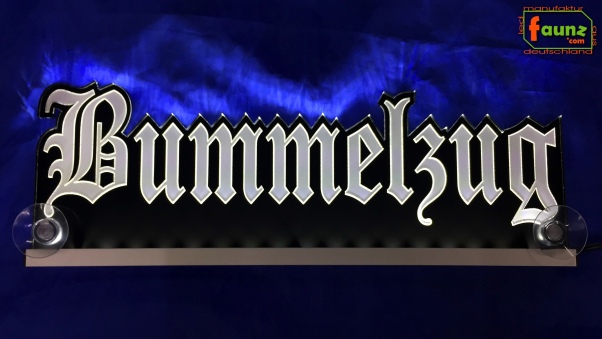 LED Namensschild Gravur "Bummelzug" oder Wunschname in Frakturschrift Altdeutsch als Konturschnitt - Truckerschild Neonschild Leuchtschild