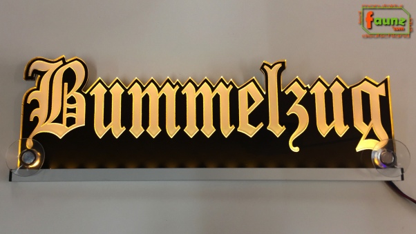 LED Namensschild Gravur "Bummelzug" oder Wunschname in Frakturschrift Altdeutsch als Konturschnitt - Truckerschild Neonschild Leuchtschild