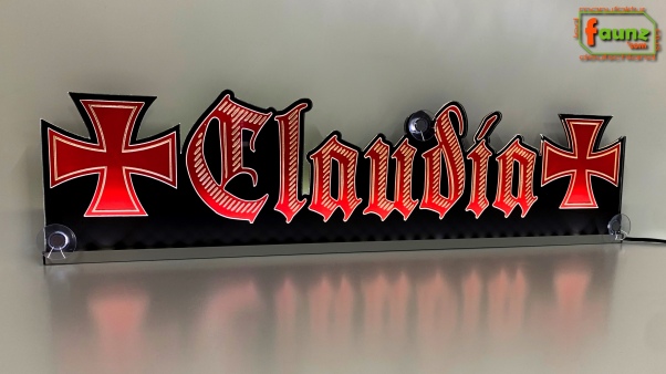 LED Namensschild Symbolik Eisernes Kreuz Gravur "Claudia" oder Wunschname in Frakturschrift Altdeutsch als Konturschnitt - Truckerschild Neonschild Leuchtschild