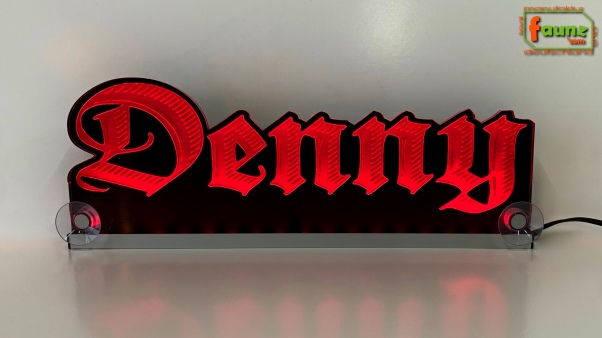 LED Namensschild Gravur "Denny" oder Wunschname in Frakturschrift Altdeutsch als Konturschnitt - Truckerschild Neonschild Leuchtschild