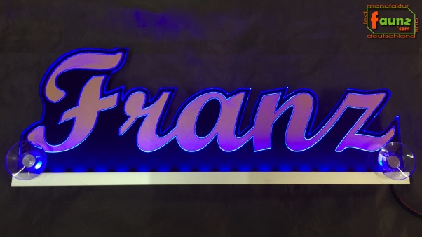Ihr LED Wunschname "Franz" Namensschild Leuchtschild Truckerschild als Konturschnitt
