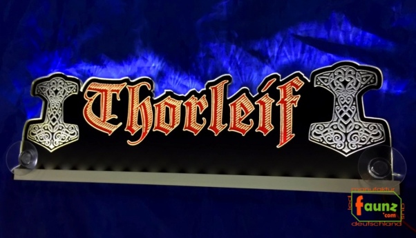Ihr LED Wunschname " Thorleif " Altdeutsche Frakturschrift, LED Namensschild mit Konturschnitt