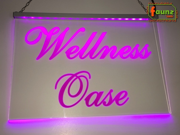 LED Werbeschild Firmenschild Gravur "Wellnes Oase" Arztschild Kanzleischild Ladenschild Praxisschild Leuchtreklame Leuchtschild