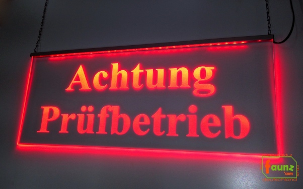 LED Warnschild Gravur “Achtung Prüfbetrieb" Info-Schild Signalschild Industrieschild Leuchtschild