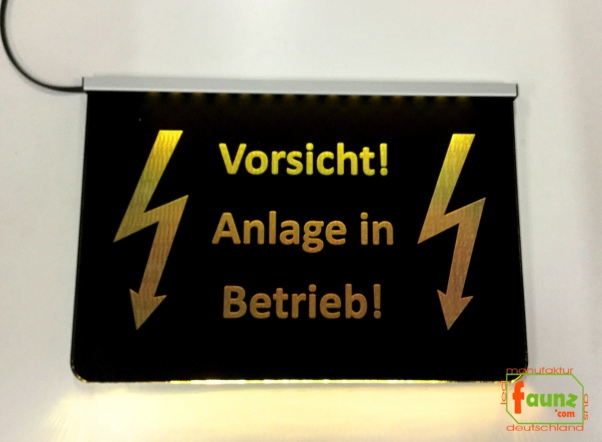 LED Warnschild Gravur “ Vorsicht! Anlage in Betrieb! " Info-Schild Signalschild Industrieschild Leuchtschild