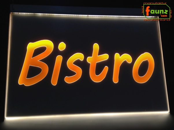 LED Werbeschild Firmenschild Gravur "Bistro" Arztschild Kanzleischild Ladenschild Praxisschild Leuchtreklame Leuchtschild