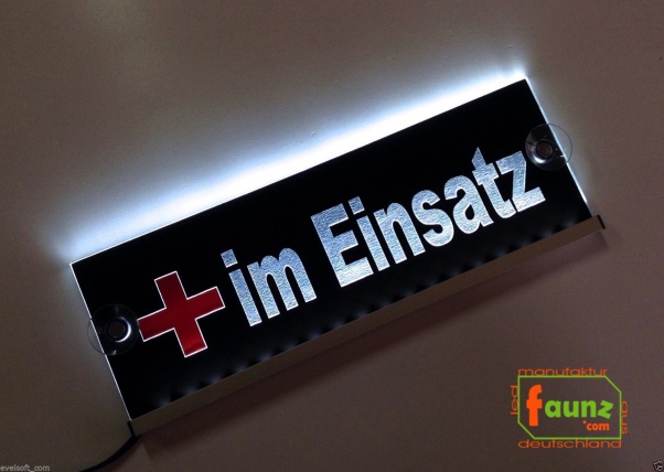 Preview: LED Leuchtschild, Warnschild, Einsatzschild " im Einsatz " Gravur