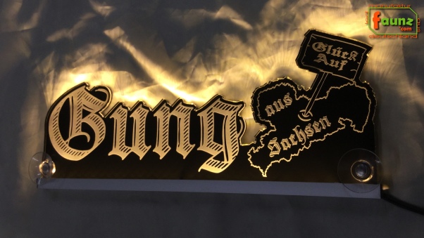 Preview: LED Mottoschild Gravur "Gung aus Sachsen" als Konturschnitt Spaßschild Dekoschild Namensschild Truckerschild Leuchtschild