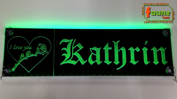 LED Namensschild Detailzeichnung Rose Gravur "Katrin - I love you" oder Wunschname auf Rechteckplatte - Truckerschild Neonschild Leuchtschild