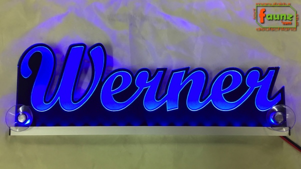 Ihr LED Wunschname "Werner" Namensschild Leuchtschild Truckerschild