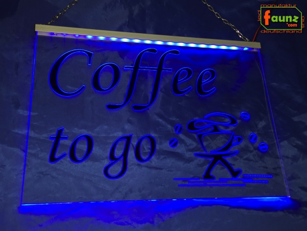 LED Werbeschild Angebotsschild Gravur "Coffee to go" Ladenschild Lichtwerbung Leuchtreklame Leuchtschild