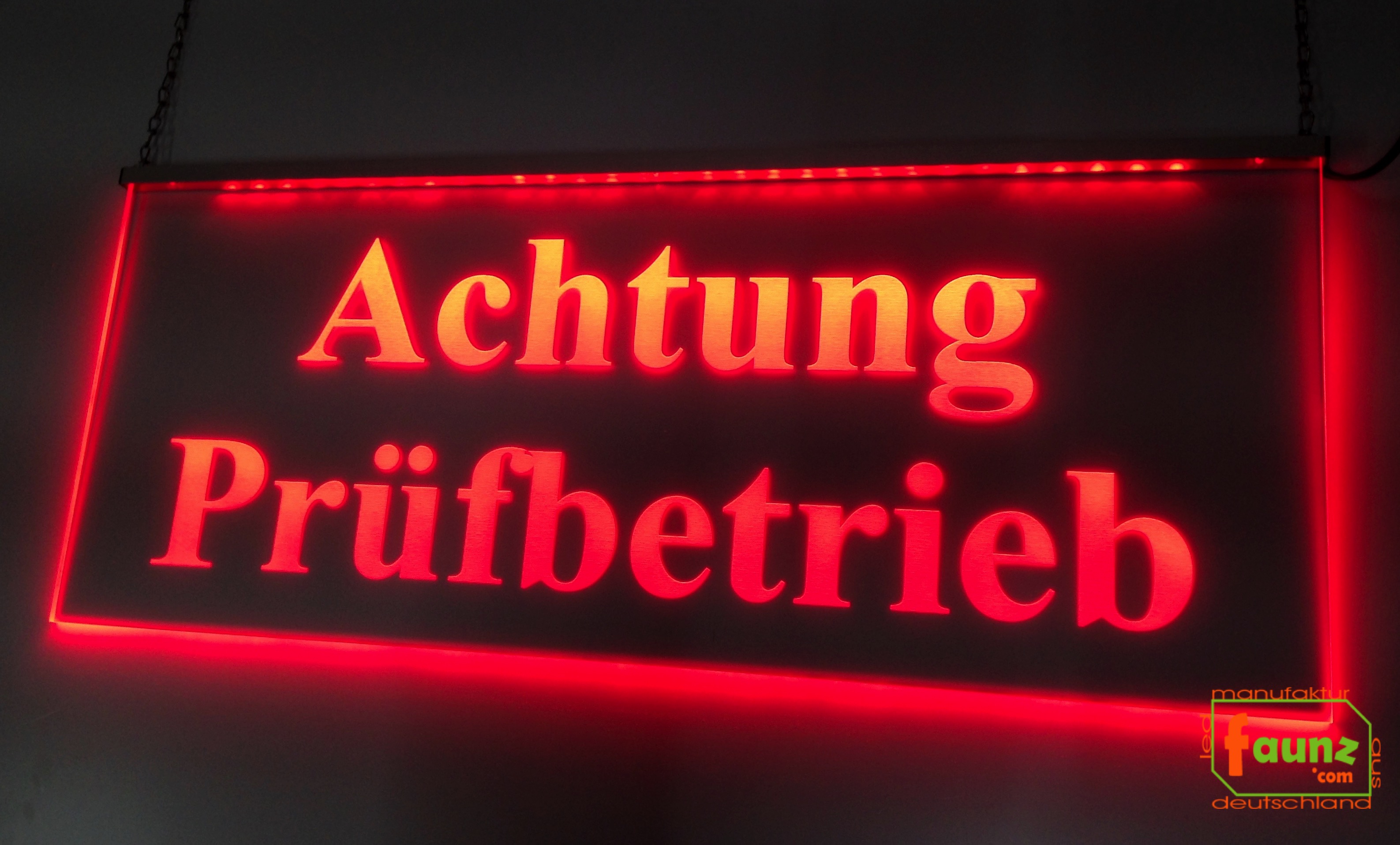 Manufaktur für LED Leuchtschilder - LED Warnschild Gravur  “Achtung Prüfbetrieb Info-Schild Signalschild Industrieschild Leuchtschild