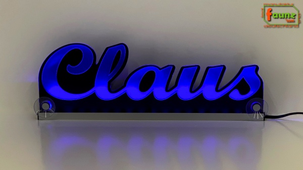 Ihr LED Wunschname "Claus" Namensschild Leuchtschild Truckerschild als Konturschnitt