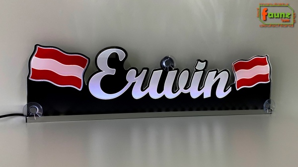 LED Namensschild Symbolik Flagge Österreich Gravur "Erwin" oder Wunschname + beliebige Fahne horizontal dreifarbig als Konturschnitt - Truckerschild Neonschild Leuchtschild