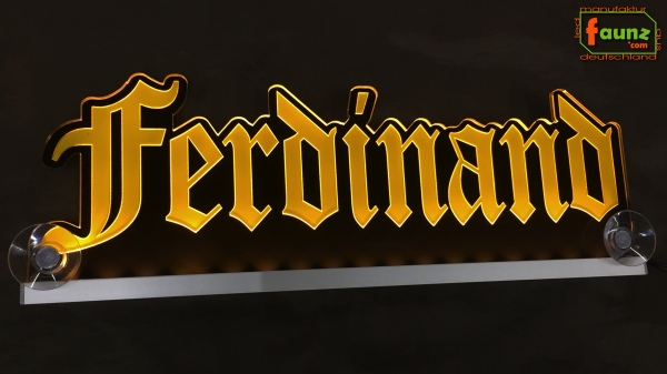 LED Namensschild Gravur "Ferdinand" oder Wunschname in Frakturschrift Altdeutsch OE als Konturschnitt - Truckerschild Neonschild Leuchtschild